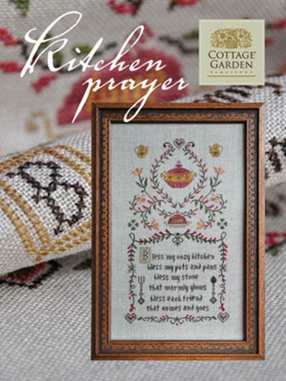 Cottage Garden Samplings Kitchen Prayer - Cross Stitch Pattern