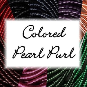 Colored Pearl Purl - Benton & Johnson Goldwork - 18&quot; length - Colored No. 2