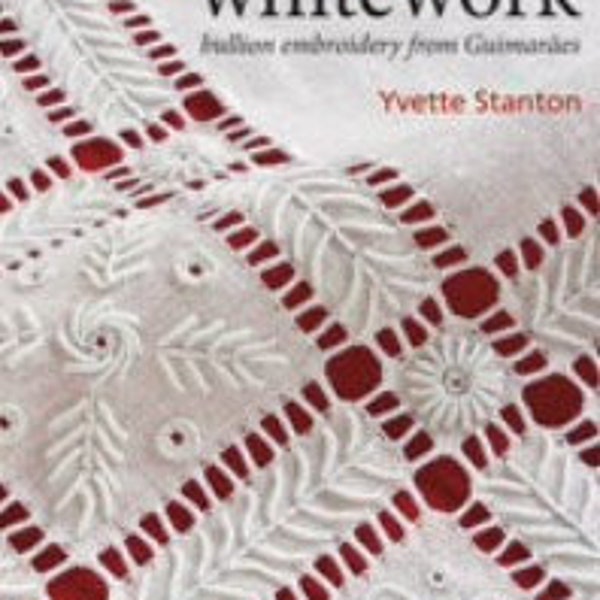 Vetty Creations - Portuguese Whitework Embroidery - Book