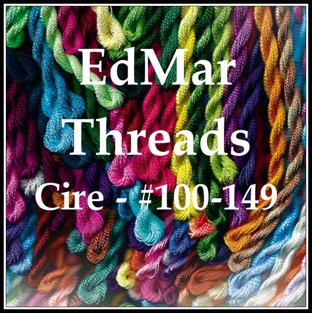 Edmar Brazilian Embroidery Threads Size CIRE' Colors 100 149, New