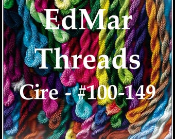 EdMar Brazilian Embroidery Threads - Size CIRE' - Colors #100 - #149, New Skeins of rayon thread