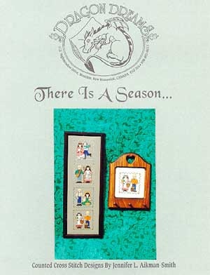 Dragon Dreams Inc.-There Is A Season...