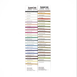 May include: A color chart of Rainbow Linen thread for needlepoint and cross stitch. The chart shows 30 different colors of thread with their corresponding numbers and names. The thread is made in Sweden and is hand washable. The size is 16/2, 20 yards. Distributed by Rainbow Gallery.
