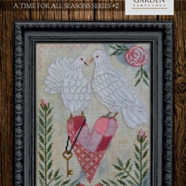 Cottage Garden Samplings - Time For All Seasons 2 - Love Is In The Air - Pattern