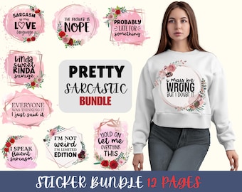 Pretty Sarcasm Sublimation Design Bundle, Funny SVG Bundle, Digital Download, SVG Files for Cricut, Tshirt Design