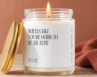 Pregnancy Announcement Candle Gift for Auntie, Smells Like You're Going To Be An Aunt, New Aunt Reveal Gift, Minimalist Soy Candle K344