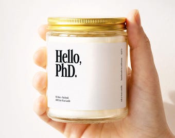 PhD Candle, Scholarly Refined PhD Gift, New PhD Grad Student School Future Hooding Defense Dissertation Aesthetic Home Decor Bday Gift K1173