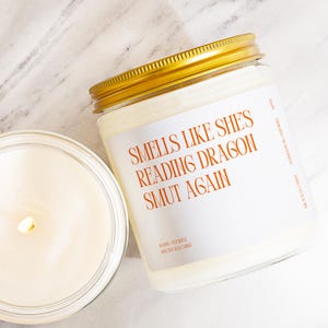 Funny Candle Smells Like She&#39;s Reading Dragon Smut Again Fantasy Book Lover Gift Smutty Candle Gift Bookish Merch Gift For Her KR061