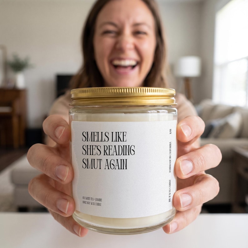 Smut Reader Candle Gift, Smells Like She's Reading Smut Again, Book Lover Gifts, Spicy Book Gift, Romance Reader K281 image 2