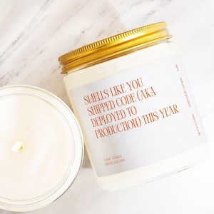 Holiday Software Developer Candle Deployed to Production Code Shipped Programmer Tech Achievement Holiday Stocking Stuffer Present KH196