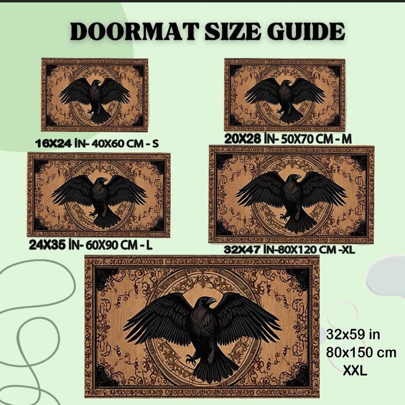 May include: A doormat size guide displays five rectangular doormats with a black raven design. The mats vary in size, from 16x24 inches to 32x59 inches. Each mat features a detailed raven illustration on a brown background with decorative borders.