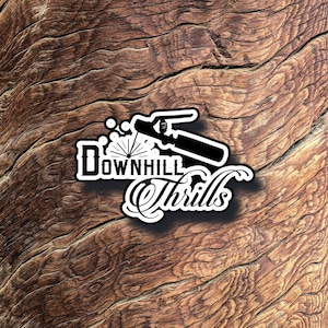Downhill Thrills Pipeline Welding Sticker