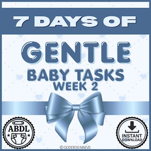 Week 2: 7 Days of ABDL Gentle Obedience Tasks – Daily Regression, Diaper Rituals, Humiliation And Control | Goddess Maeve PDF