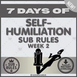 7 Days of Self-Humiliation Rules Week 2, Strict Daily Obedience Tasks for Submissives, Femdom Slave Training Digital PDF