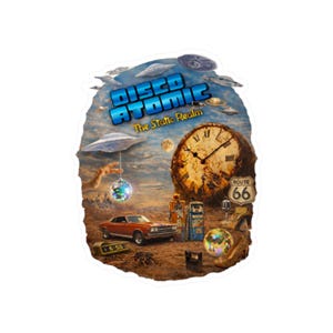 May include: A sticker featuring a surreal landscape with the text "DISCO ATOMIC The Static Realm." The image includes a vintage car, a large clock, UFOs, and a Route 66 sign, creating a retro-futuristic theme.
