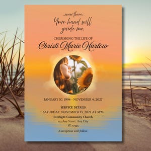 May include: A memorial card with a sunset background. The text reads "...even there, Your hand will guide me. Cherishing the life of Christi Marie Harlow." Includes dates, service details, and a church address. A photo of a person is in the center.