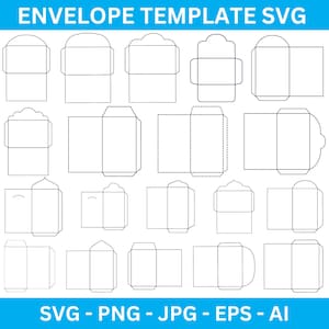 May include: A selection of envelope templates in black outline, set against a white backdrop. The text "ENVELOPE TEMPLATE SVG" is at the top, and "SVG - PNG - JPG - EPS - AI" is at the bottom.