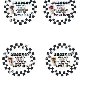 May include: Four circular designs with a black and white chequered border. Each design features a coffee cup illustration and the text "SUSPECT claims she's BROKE but always has MONEY FOR Seven Brew."