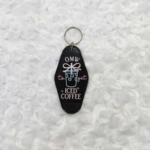 OMW to get Iced Coffee Keychain, Retro Motel Keychain, Personalized, Motel Keychain, Customized, Coffee Lover, Fun Gift Idea, Iced Coffee