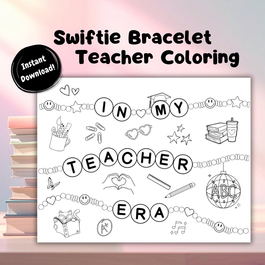 In My Teacher Era Coloring Page: Swiftie Friendship Bracelet PDF - Etsy