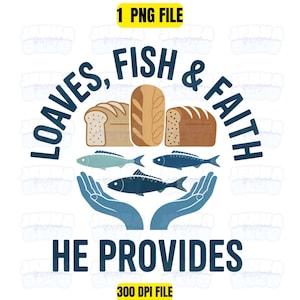 Panes, peces y fe, archivo PNG / Arte de pan y peces / Jesús alimenta a 5000 / Milagro de los panes / Escritura de sardinas / Pan de vida, PNG