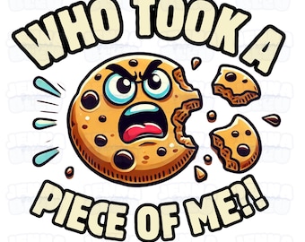 Funny Cookie PNG, Sarcastic Foodie Art (Digital Download)