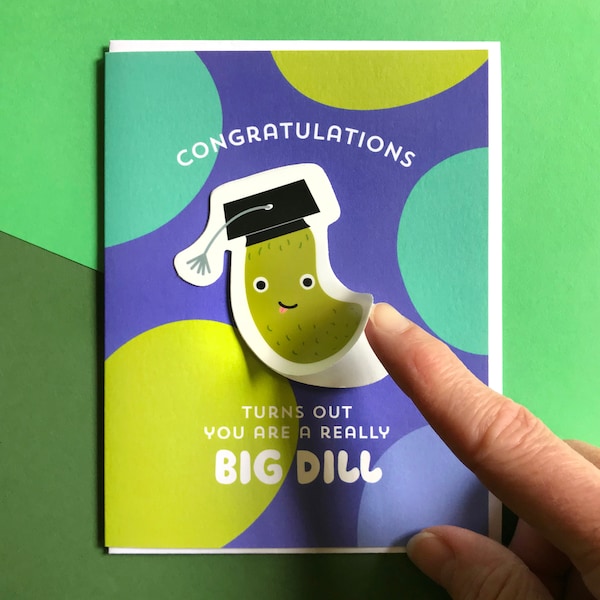 Big Dill Sticker Graduation Card - Includes Vinyl Pickle Sticker - Pickle Graduation Card - Graduation Sticker Card - Grad Card - OC1572