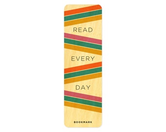 Read Every Day Birch Wood Bookmark for Book Lover, Student, Teacher