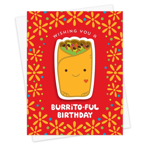 Burrito-ful Birthday Sticker Card - Burrito Birthday Card - Includes Vinyl Burrito Sticker - Burrito Decal - Burrito Lover - Foodie - OC2731