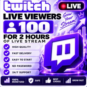 May include: A digital graphic promoting Twitch live viewers featuring the text 100 LIVE VIEWERS FOR 2 HOURS OF LIVE STREAM, Grow Your Stream, and a list of features including High Quality, Fast Delivery, Easy to Start, No Password, and 24/7 Support.