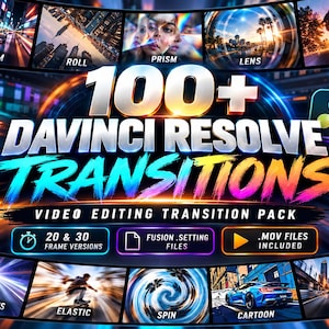 May include: A digital product graphic titled 100+ DaVinci Resolve Transitions Video Editing Transition Pack. The image features a central title with surrounding thumbnails showing effects like zoom, roll, prism, lens, glow, flashes, elastic, spin, cartoon, and warp. It includes icons for 20 and 30 frame versions, fusion setting files, and .mov files.