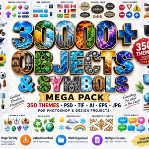 May include: A digital graphic design asset collection titled 30000+ OBJECTS & SYMBOLS MEGA PACK, featuring large 3D-style text filled with various textures like landscapes, fire, and space, surrounded by numerous small icons and category labels.