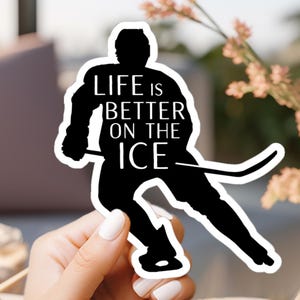 Das Leben ist besser auf dem Eishockeyspieler Aufkleber, wasserdichtes Vinyl