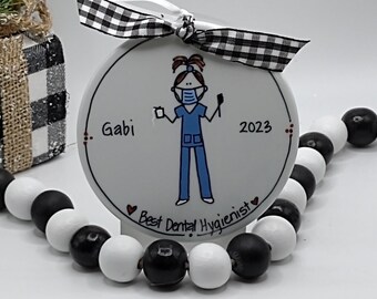 Dental Hygienist/Dental Tech/Personalized Ornament