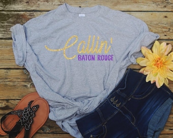 Purple Gold Tigers T-Shirt: Callin' Baton Rouge Game Day Tee, Glitter or Matte