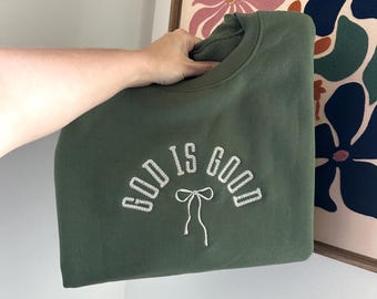 God Is Good Embroidered Sweatshirt – Military Green Crewneck, Cozy Faith Pullover, Boutique Christian Apparel, Customizable