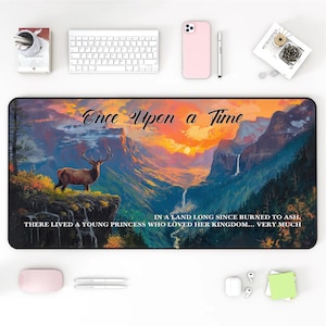 Throne of Glass Desk Mat, Once Upon A Time Quote Mouse Pad, Gaming Desk Pad, Home Office Decor, Desk Accessory, Book Lovers Gift