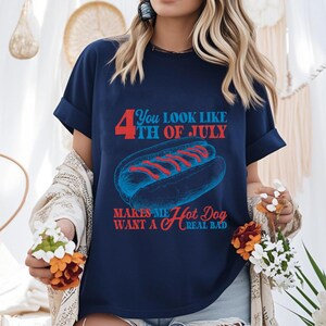 Sie sehen aus wie das 4. Juli Shirt, Retro Amerika Hot Dog Shirt, wollen ein Hot Dog Real Bad Shirt, lustiges Shirt, Unabhängigkeitstag Shirt