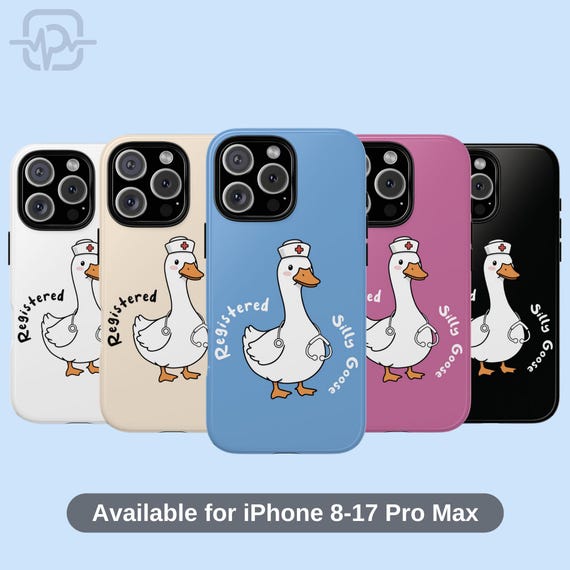 Registered Silly Goose Nurse Phone Case, Funny Goose Design, Quirky Animal Gift, Registered Nurse, Nurse Appreciation, Gift for Nurse, Nurse