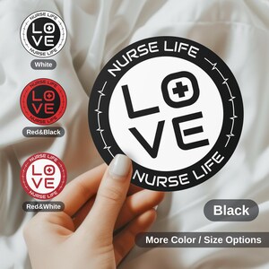 Love Nurse Life Sticker, Nurse Love, Valentine Nurse, Nurse Decor, Nurse Sticker, Nurse Appreciation, Nurse Life, Gift for Nurse, Nurse