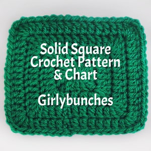 Girlybunches - Crochet Solid Square Written Pattern and Chart