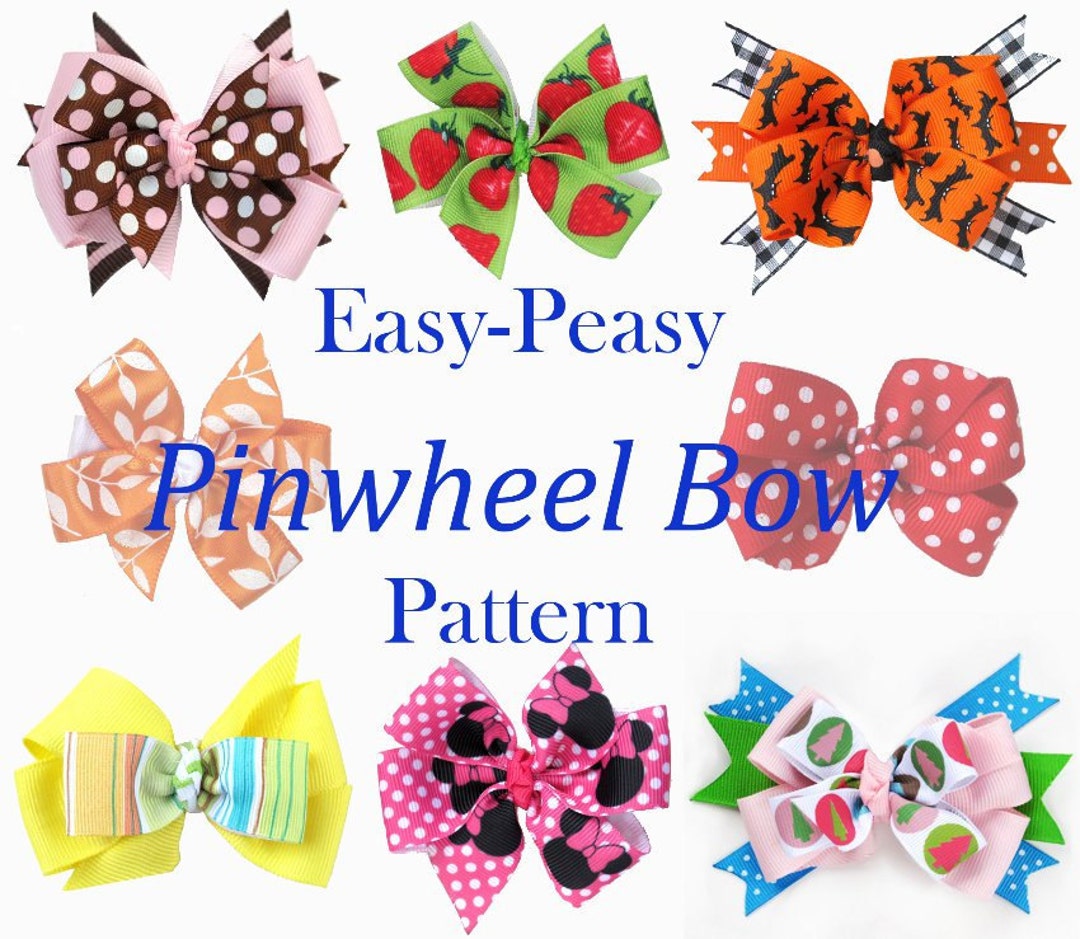 Easy Peasy Pinwheel Bow Pattern and More... IMMEDIATE DOWNLOAD Pdf ...