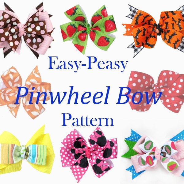 Easy Peasy Pinwheel Bow Pattern and more... IMMEDIATE DOWNLOAD pdf pattern and tutorial