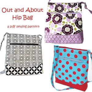 Out and About Hip Zipper Bag, immediate download of pdf sewing pattern free shipping image 1