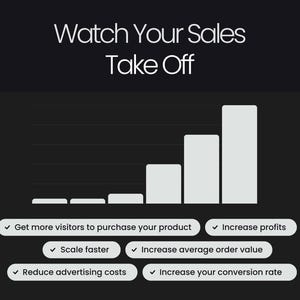 May include: A bar graph shows sales increasing over time. The caption reads "Watch Your Sales Take Off". Below the graph are tips for increasing sales, including "Get more visitors to purchase your product", "Increase profits", "Scale faster", "Increase average order value", "Reduce advertising costs", and "Increase your conversion rate".