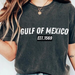 Camiseta del Golfo de México, camiseta del Golfo de México fundada en 1569, camiseta histórica del Golfo de México, camiseta de la playa de México, camiseta con el mapa del Golfo de México, camiseta patriótica
