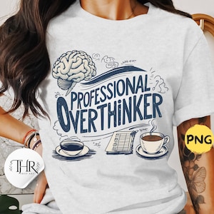 Professional Overthinker Typography Design Manage Thoughts PNG Digital Download  File Sublimation Design Retro Typewriter Vintage 70&#39;s style