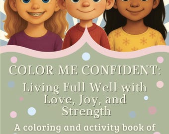 Color Me Confident – Digital Coloring and Activity Book for Kids