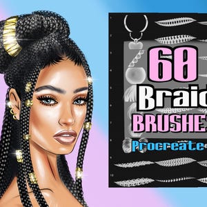 Pode incluir: Ilustração digital de uma mulher com cabelo trançado preto longo, adornado com detalhes dourados. A imagem inclui um painel com o texto "68 Braid BRUSHES" e o logotipo Procreate, mostrando vários estilos de pincéis de trança.
