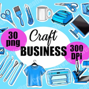 May include: A collection of blue craft business-related illustrations on a light blue background. Includes scissors, a mug, a laptop, a printer, a heat press, a t-shirt, and the text "Craft Business 30 png 300 DPI."